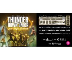 THUNDER FROM DOWN UNDER GIRLS' NIGHT OUTBACK 2023 WORLD TOUR IN SINGAPORE [R18+]