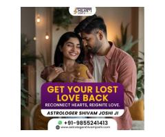 Lost Love Back Expert Astrologer Shivam Joshi Ji