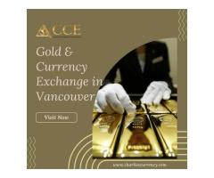 Trusted Gold & Currency Exchange in Vancouver