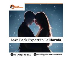 Reunite with Your Lost Love – Love Back Expert in California