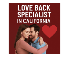 Love Back Specialist In California