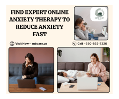 Find Expert Online Anxiety Therapy to Reduce Anxiety Fast