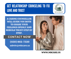 Get Relationship Counseling to Fix Love and Trust