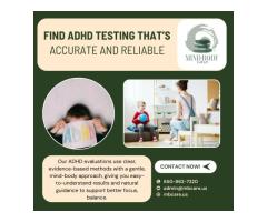 Find ADHD Testing That’s Accurate and Reliable
