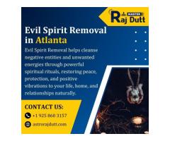 Effective Evil Spirit Removal in Atlanta