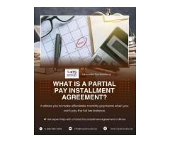 What Is a Partial Pay Installment Agreement?
