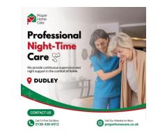 Professional Night-Time Care in Dudley