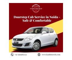 Doorstep Cab Service in Noida - Safe & Comfortable