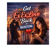 Trusted Help to Get Ex Love Back in Boston