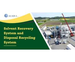 High-Performance Solvent Recovery Systems by Alaquainc