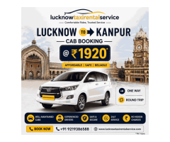 Lucknow to Kanpur Cab Booking @ ₹1920 | One Way or Round Trip