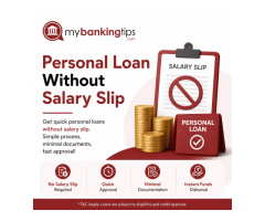 Apply for Personal Loan Without Salary Slip Online