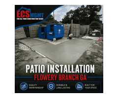 Patio Installation Flowery Branch GA