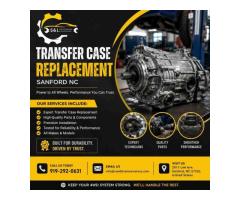Restore Your Drivetrain with Professional Transfer Case Replacement in Sanford NC
