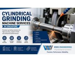 Best Cylindrical Grinding Machine Services in Singapore