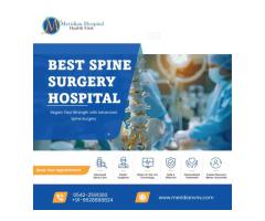 Best Spine Surgery Hospital for Advanced Orthopedic Care