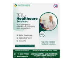 Expert Care Under One Roof | Multi Speciality Hospital in Dwarka – Ayushman Hospital