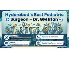 Consult Hyderabad's Best Pediatric Surgeon for Expert Care