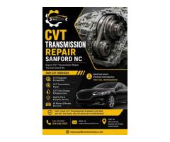 Reliable CVT Transmission Repair Sanford NC – Get Your Car Shifting Smoothly Again