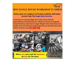 BEST RANGE ROVER GARAGE IN DUBAI-MAJOR SERVICE EVERY 25000 KM