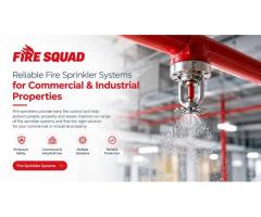 Reliable Fire Sprinkler Systems for Commercial & Industrial Properties