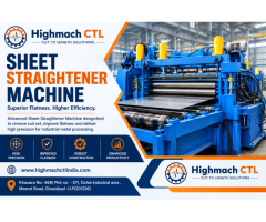Sheet Straightener Machine Manufacturer for Precision Metal Processing