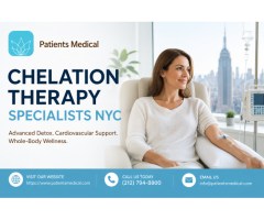 Chelation Therapy Specialists for Personalized Care in NYC