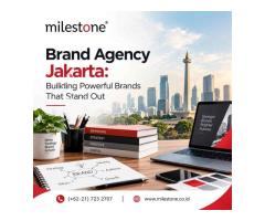 Brand Agency Jakarta: Building Powerful Brands That Stand Out