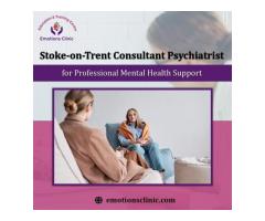 Stoke-on-Trent Consultant Psychiatrist for Professional Mental Health Support