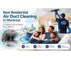 Best Residential Air Duct Cleaning in Montreal