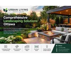 Comprehensive Landscaping Solutions Ottawa