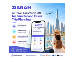 AI Travel Assistant in UAE for Smarter and Easier Trip Planning | Ziarah