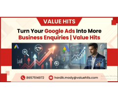 Turn Your Google Ads Into More Business Enquiries | Value Hits