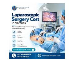 Laparoscopic Surgery Cost in Varanasi for Informed Treatment Planning