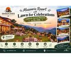Mussoorie Resort with Lawn for Celebrations