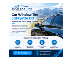 Best Car Window Tint Lafayette CO | Premium Window Tinting