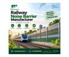 Railway Noise Barrier Manufacturer for Rail Infrastructure