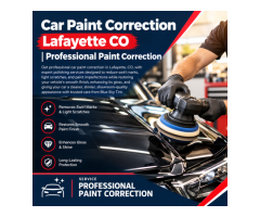 Car Paint Correction in Lafayette CO | Expert Paint Polishing Services