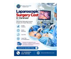 Laparoscopic Surgery Cost in Varanasi | Meridian Hospital