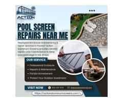 Pool Screen Repairs Near Me? Action Aluminum Screen Can Help