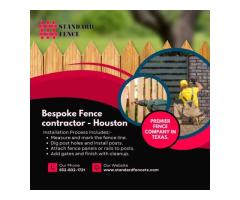 Bespoke Fence Contractor in Houston, Texas City